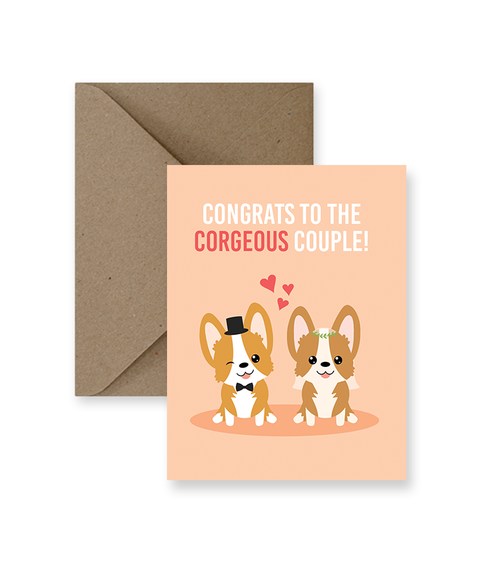 Congrats To The Corgeous Couple! Wedding Card