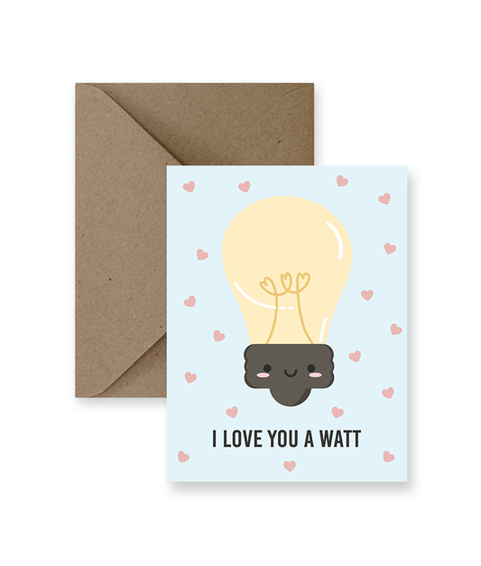 I Love You A Watt Card