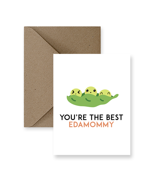 You’re The Best Edamommy Mother's Day Card