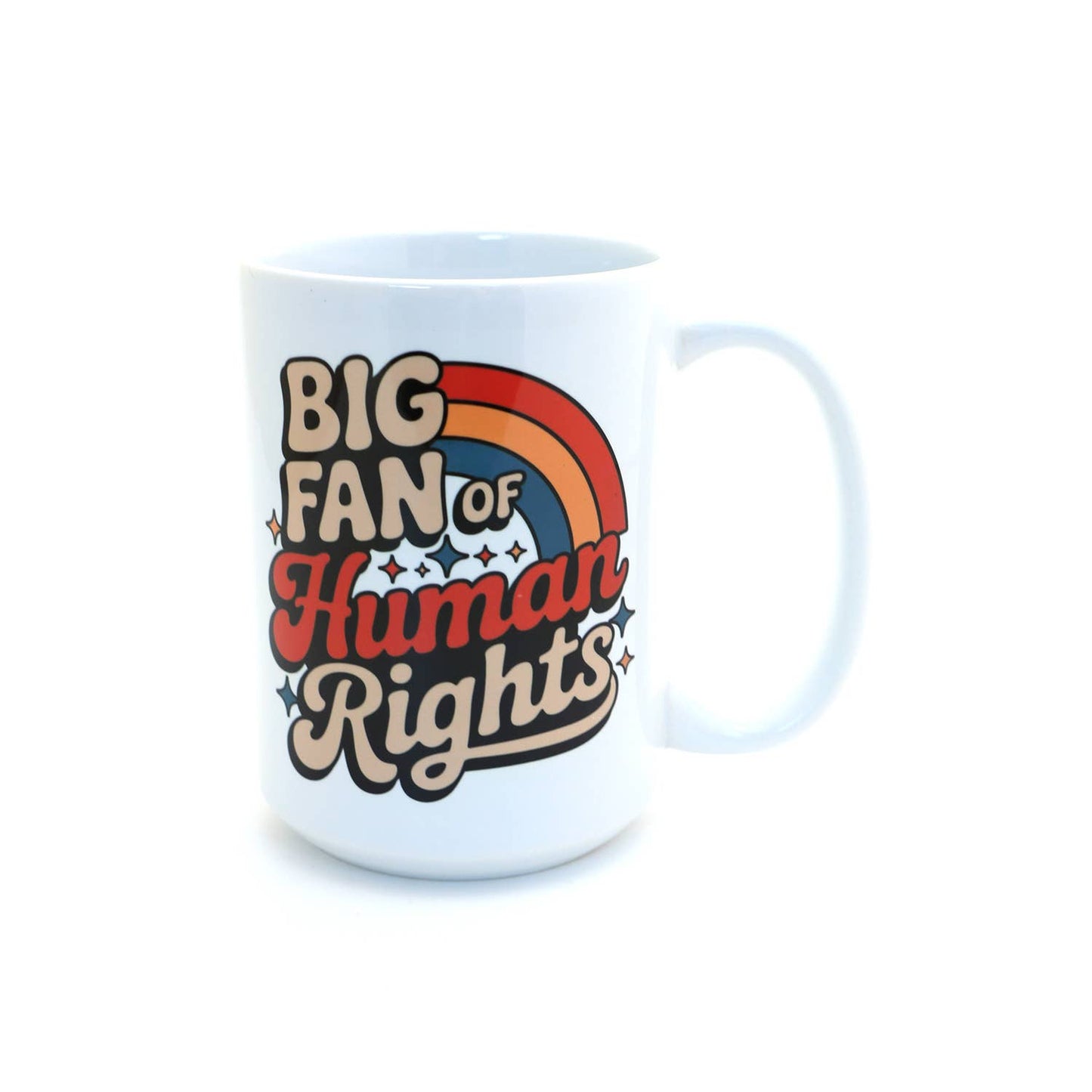 Big Fan of Human Rights 15 oz. mug