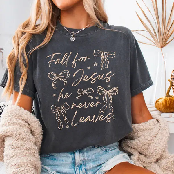 Fall For Jesus He Never Leaves Bows Graphic Shirt: L / Short Sleeve Tee
