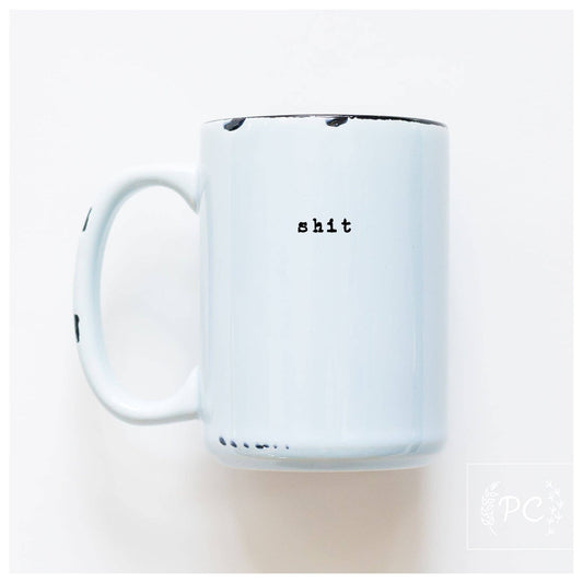 Shit | ceramic mug: Blue