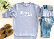 Allergic to the Cold Signature Crew Neck Sweater